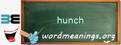 WordMeaning blackboard for hunch